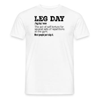 Leg Day Definition, lustiges Gym Pump Cover Workout - Männer T-Shirt - Weiß - Vorne - AI Model Male 178 dark (178cm)