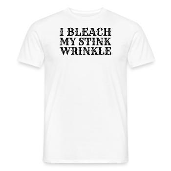 I Bleach My Stink Wrinkle - Men's T-Shirt - white - Front - AI Model Male 178 dark (178cm)