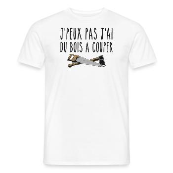 J’peux pas j’ai du bois à couper - T-shirt homme - blanc - Devant - AI Model Male 178 dark (178cm)