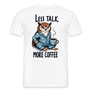 Weniger reden, mehr Kaffee – Eule - Männer T-Shirt - Weiß - Vorne - AI Model Male 178 dark (178cm)