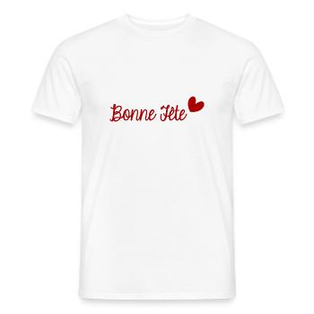 BONNE FÊTE. FÊTE DES MÈRES. FÊTE DES PÈRES. FÊTE - T-shirt homme - blanc - Devant - AI Model Male 178 dark (178cm)