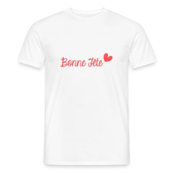 BONNE FÊTE. FÊTE DES MÈRES. FÊTE DES PÈRES. FÊTE - T-shirt homme - blanc - Devant - AI Model Male 178 dark (178cm)