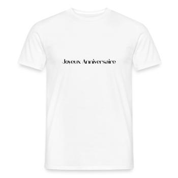 JOYEUX ANNIVERSAIRE. HAPPY BIRTHDAY. ANNIVERSAIRE. - T-shirt homme - blanc - Devant - AI Model Male 178 dark (178cm)