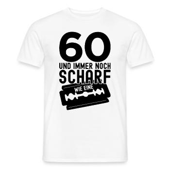 60 JAHRE 1962 SCHARF RASIERKLINGE 60. GEBURTSTAG - Männer T-Shirt - Weiß - Vorne - AI Model Male 178 dark (178cm)
