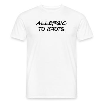 Allergic To Idiots Gift Idea - Men's T-Shirt - white - Front - AI Model Male 178 dark (178cm)
