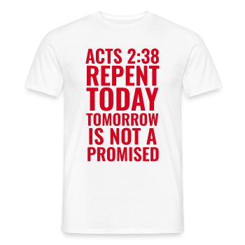 Actes 2:38 Verset de la Bible KJV Repentez-vous aujourd’hui - T-shirt homme - blanc - Devant - AI Model Male 178 dark (178cm)
