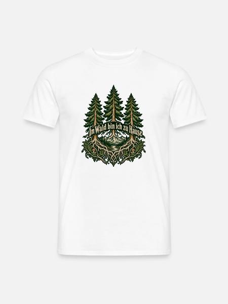 Im Wald bin ich zu Hause - Männer T-Shirt - Weiß