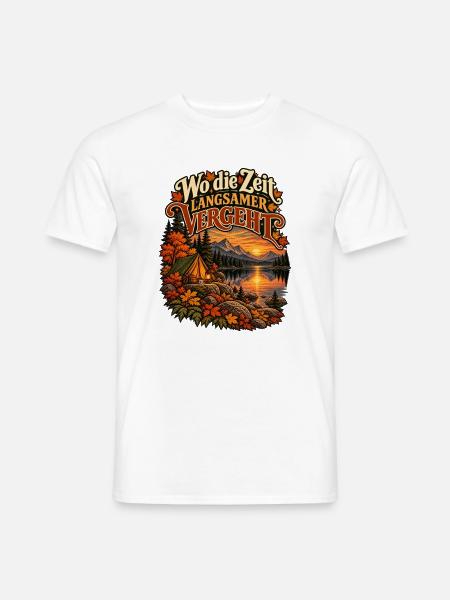 Wo die Zeit langsamer vergeht - Männer T-Shirt - Weiß