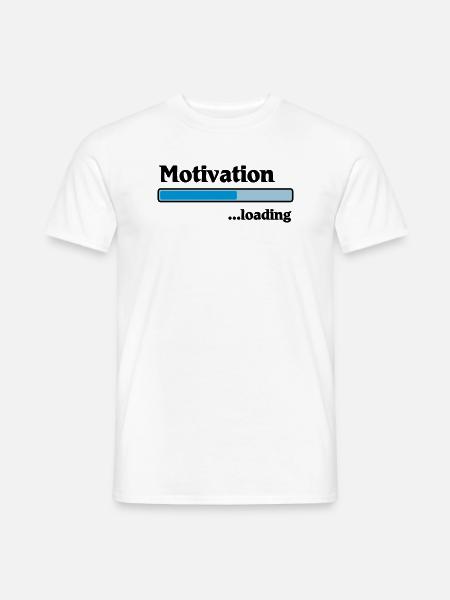 Motivation loading - Männer T-Shirt - Weiß