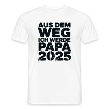 Aus Dem Weg Ich Werde Papa 2025 - Männer T-Shirt - Weiß - Vorne - AI Model Male 178 dark (178cm)