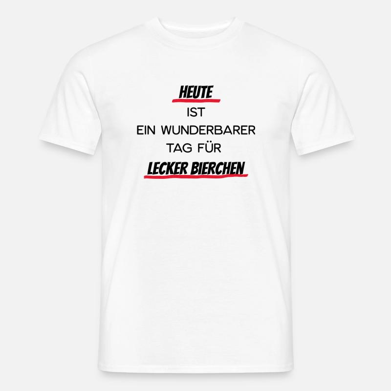 Heute lecker Bierchen - Männer T-Shirt - Weiß