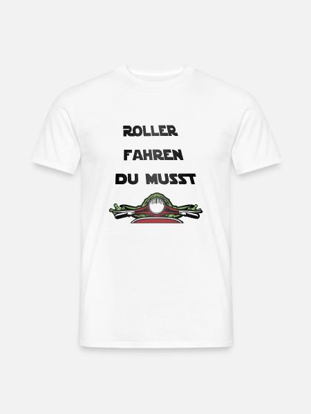 Roller fahren du musst - Männer T-Shirt - Weiß