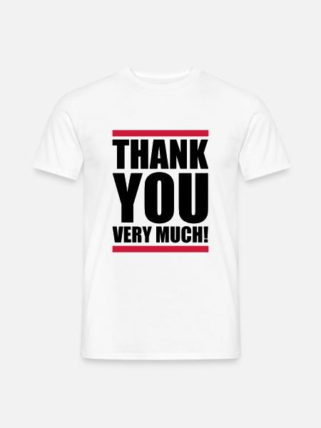Thank you very much - Men's T-Shirt - white