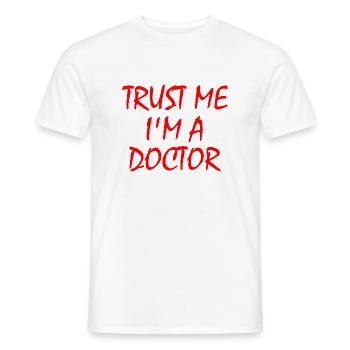 trust me im a doctor - T-shirt homme - blanc - Devant - AI Model Male 178 dark (178cm)