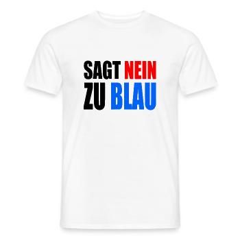 sagt nein zu blau - afd - Männer T-Shirt - Weiß - Vorne - AI Model Male 178 dark (178cm)