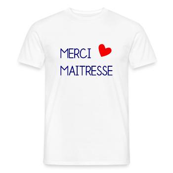 MAÎTRESSE. MERCI. MERCI MAÎTRESSE - T-shirt homme - blanc - Devant - AI Model Male 178 dark (178cm)