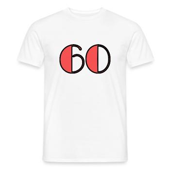 60. 60 JAHRE. 60-JÄHRIGES JUBILÄUM. 60-JÄHRIGES JUBILÄUM - Männer T-Shirt - Weiß - Vorne - AI Model Male 178 dark (178cm)