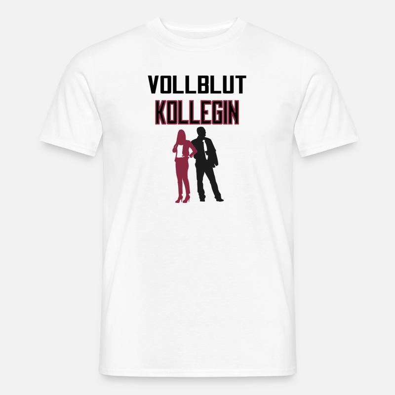 Vollblut Kollegin - Männer T-Shirt - Weiß