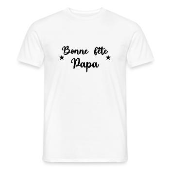 PAPA. FÊTE DES PÈRES. BONNE FÊTE PAPA. BONNE FÊTE - T-shirt homme - blanc - Devant - AI Model Male 178 dark (178cm)