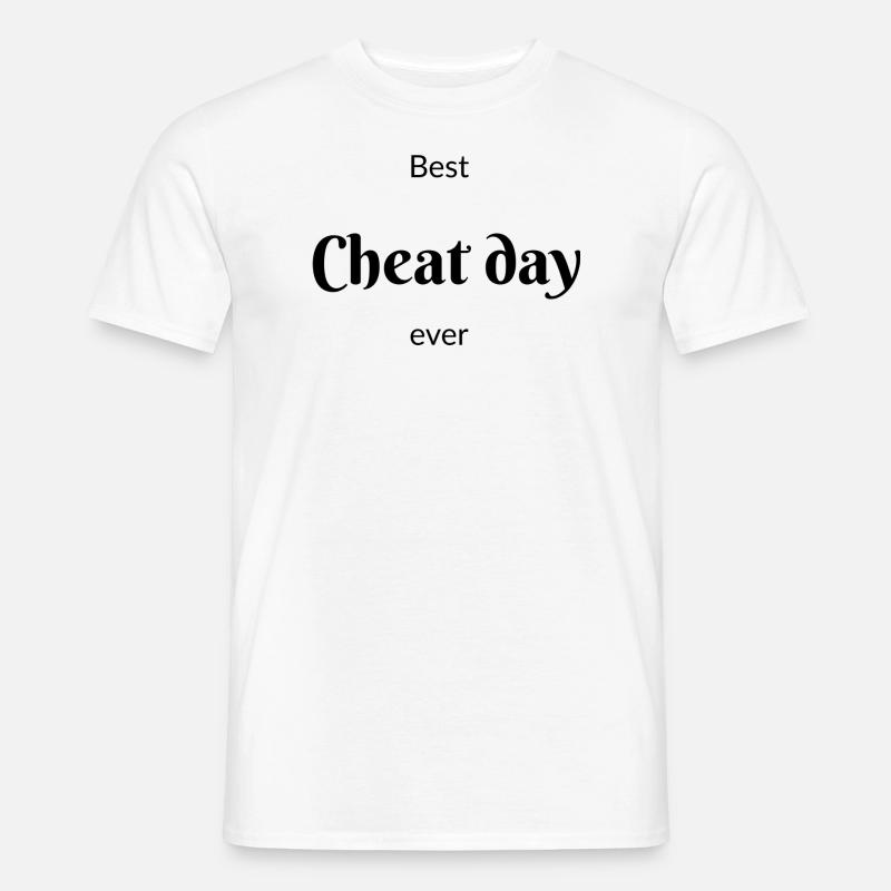 Best Cheat day ever - Männer T-Shirt - Weiß