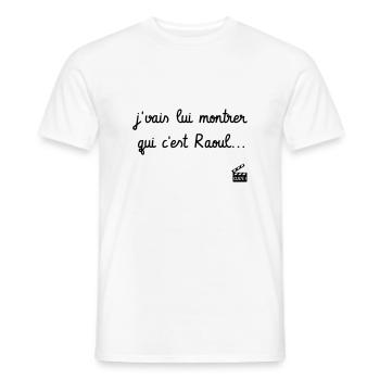 Les Tontons Flingueurs ! Réplique culte - Raoul - T-shirt homme - blanc - Devant - AI Model Male 178 dark (178cm)