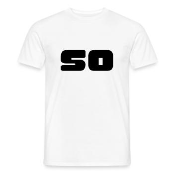 50. 50 JAHRE. 50-JÄHRIGES JUBILÄUM. GEBURTSTAG 50 JAHRE. - Männer T-Shirt - Weiß - Vorne - AI Model Male 178 dark (178cm)
