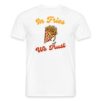 In Fries We Trust, Fry Fast Food, Boîte à Frites - T-shirt homme - blanc - Devant - AI Model Male 178 dark (178cm)
