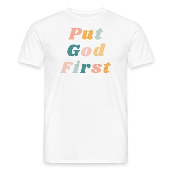 Setzen Sie Gott an die erste Stelle - Happy Colorful Vibe Christian - Männer T-Shirt - Weiß - Vorne - AI Model Male 178 dark (178cm)