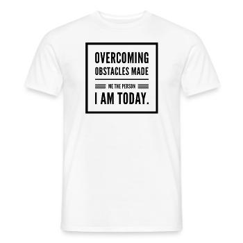 Overcoming Obstacles Motivation - Men's T-Shirt - white - Front - AI Model Male 178 dark (178cm)