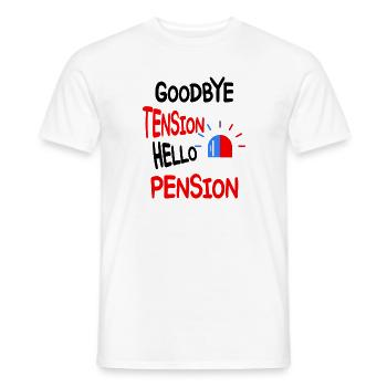 Police Goodbye Tension Hello Pension - Men's T-Shirt - white - Front - AI Model Male 178 dark (178cm)