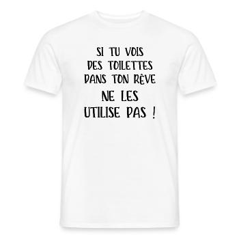 si tu vois des toilettes dans ton rêve - T-shirt homme - blanc - Devant - AI Model Male 178 dark (178cm)