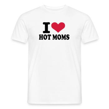I love hot moms - Männer T-Shirt - Weiß - Vorne - AI Model Male 178 dark (178cm)