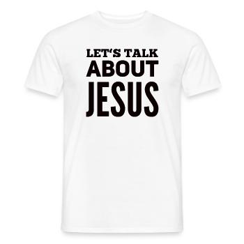 Let's Talk About Jesus - Men's T-Shirt - white - Front - AI Model Male 178 dark (178cm)