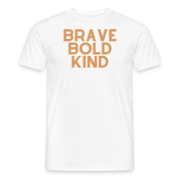 Brave Bold Kind - Citation chrétienne - T-shirt homme - blanc - Devant - AI Model Male 178 dark (178cm)