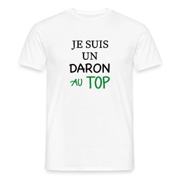 Je suis un daron au top - T-shirt homme - blanc - Devant - AI Model Male 178 dark (178cm)