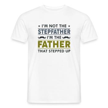 I’m Not The Stepfather - Men's T-Shirt - white - Front - AI Model Male 178 dark (178cm)