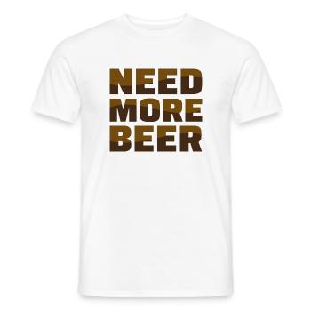 Need More Beer - Men's T-Shirt - white - Front - AI Model Male 178 dark (178cm)