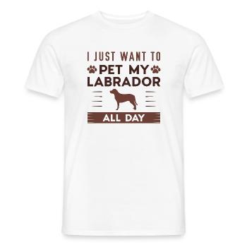 Ich möchte nur meinen Labrador den ganzen Tag streicheln - Männer T-Shirt - Weiß - Vorne - AI Model Male 178 dark (178cm)
