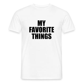 my favorite things - Männer T-Shirt - Weiß - Vorne - AI Model Male 178 dark (178cm)