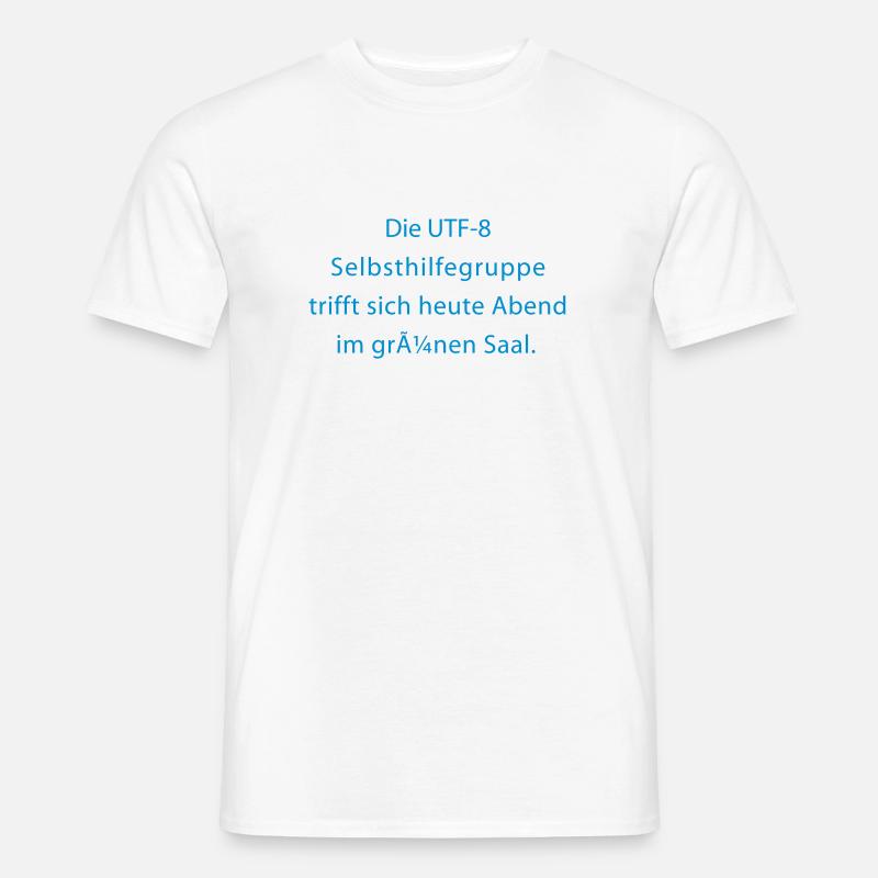 UTF-8 Selbsthilfegruppe - Männer T-Shirt - Weiß