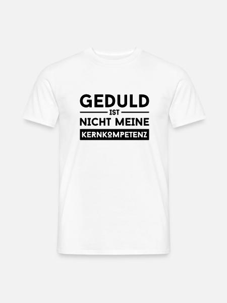 geduld - Männer T-Shirt - 