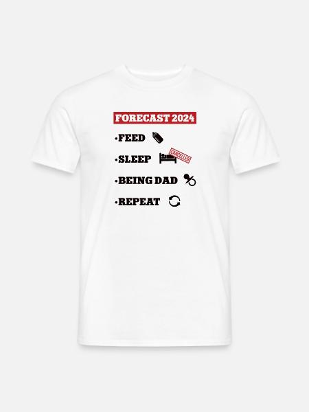 Vorhersage 2024 Papa Werden Vater Dad Baby Kommt - Männer T-Shirt - Weiß