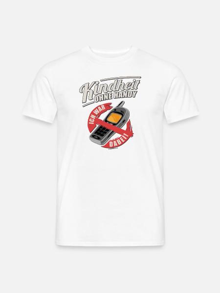 Kindheit ohne Handy ich war dabei RAHMENLOS - Männer T-Shirt - Weiß
