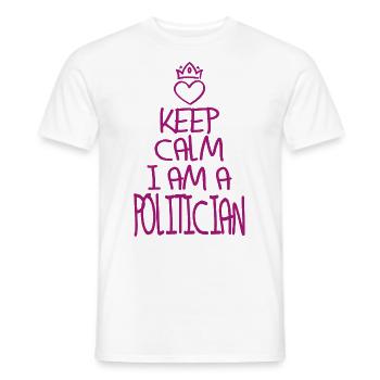 Restez calme Politicien Cool Cadeau de politicien - T-shirt homme - blanc - Devant - AI Model Male 178 dark (178cm)