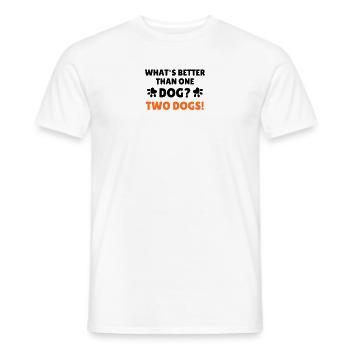 Quoi de mieux qu’un chien? 2 chiens - T-shirt homme - blanc - Devant - AI Model Male 178 dark (178cm)