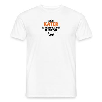 Mein Kater geht nicht spazieren - er rückt aus - Männer T-Shirt - Weiß - Vorne - AI Model Male 178 dark (178cm)
