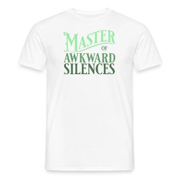 Master of awkward silences in green - Men's T-Shirt - white - Front - AI Model Male 178 dark (178cm)