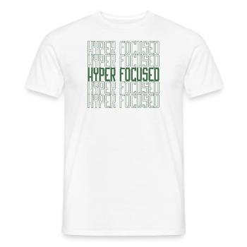 Hyperfocused in green - Men's T-Shirt - white - Front - AI Model Male 178 dark (178cm)