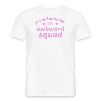 Proud member of the awkward squad in pink - Men's T-Shirt - white - Front - AI Model Male 178 dark (178cm)