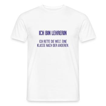 Ich bin Lehrerin - ich rette die Welt - Männer T-Shirt - Weiß - Vorne - AI Model Male 178 dark (178cm)